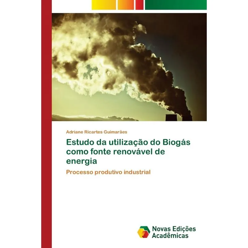 Estudo da utilização do Biogás como fonte renovável de ener