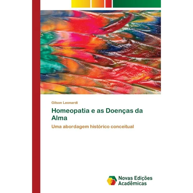 Homeopatia e as Doenças da Alma