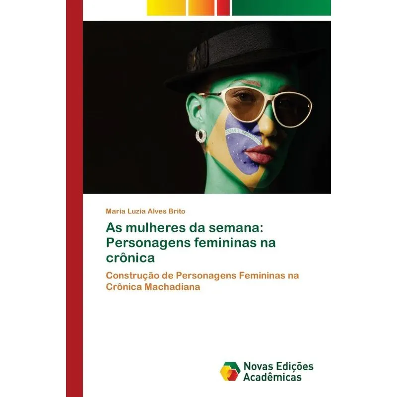 As mulheres da semana