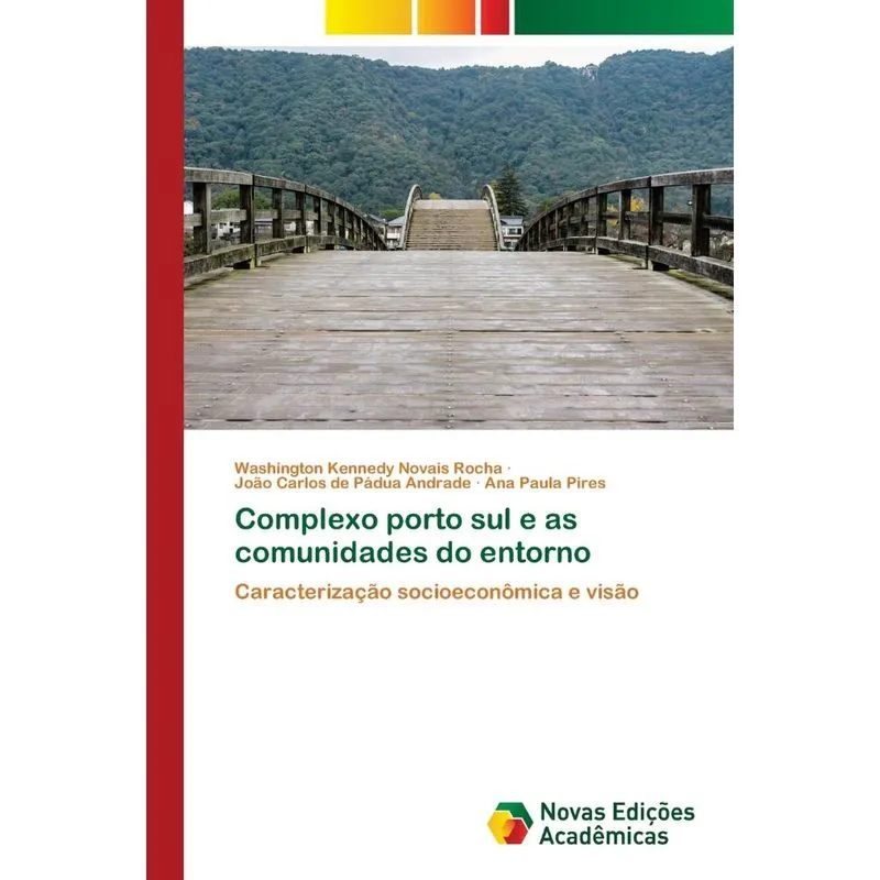 Complexo porto sul e as comunidades do entorno