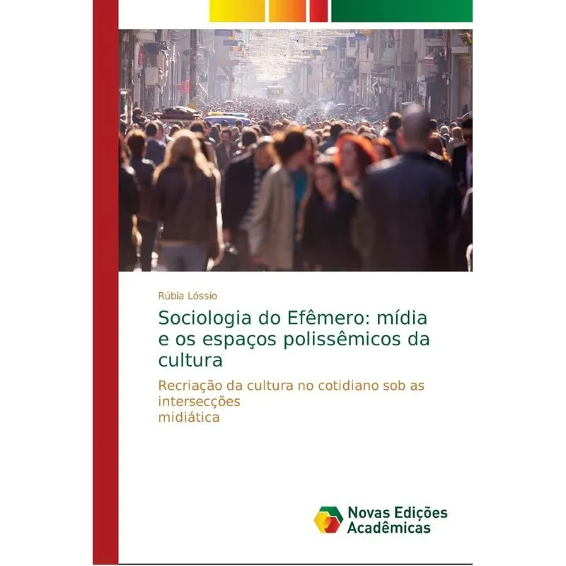 Sociologia do Efêmero