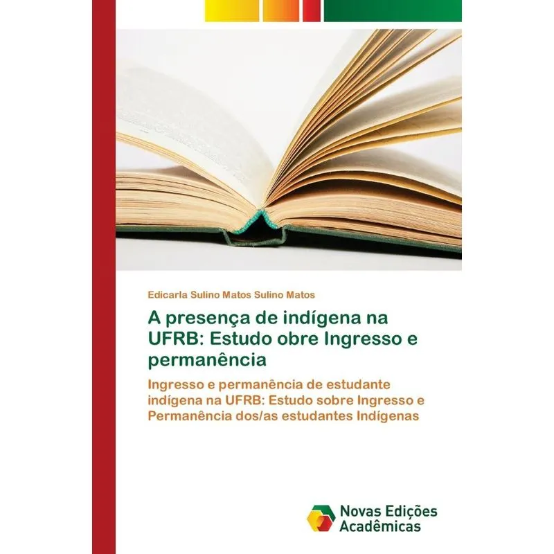 A presença de indígena na UFRB
