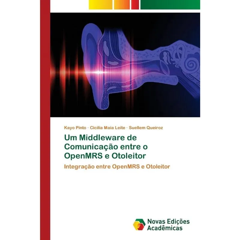 Um Middleware de Comunicação entre o OpenMRS e Otoleitor