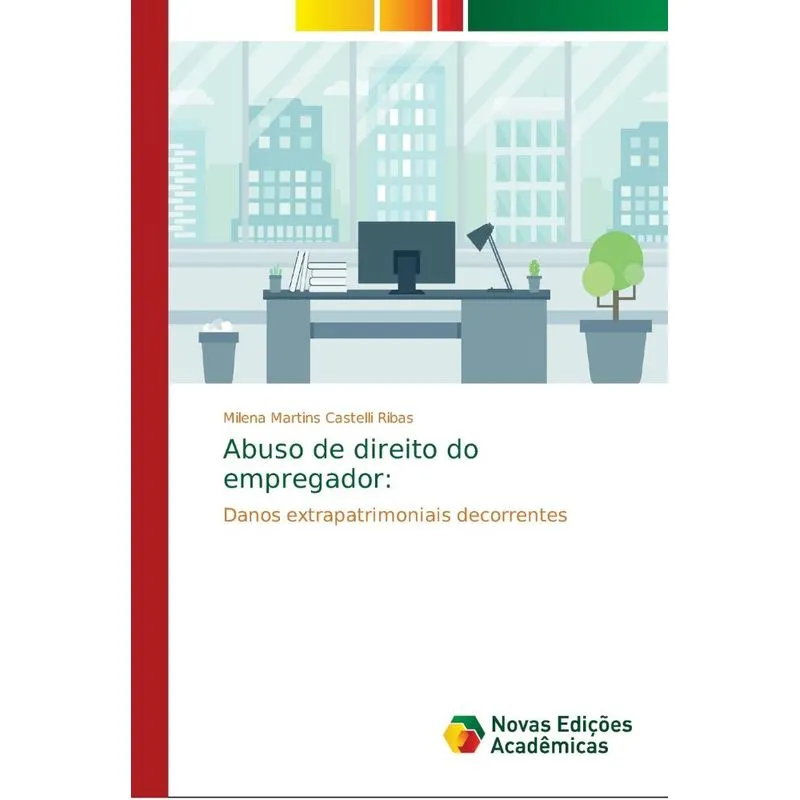 Abuso de direito do empregador