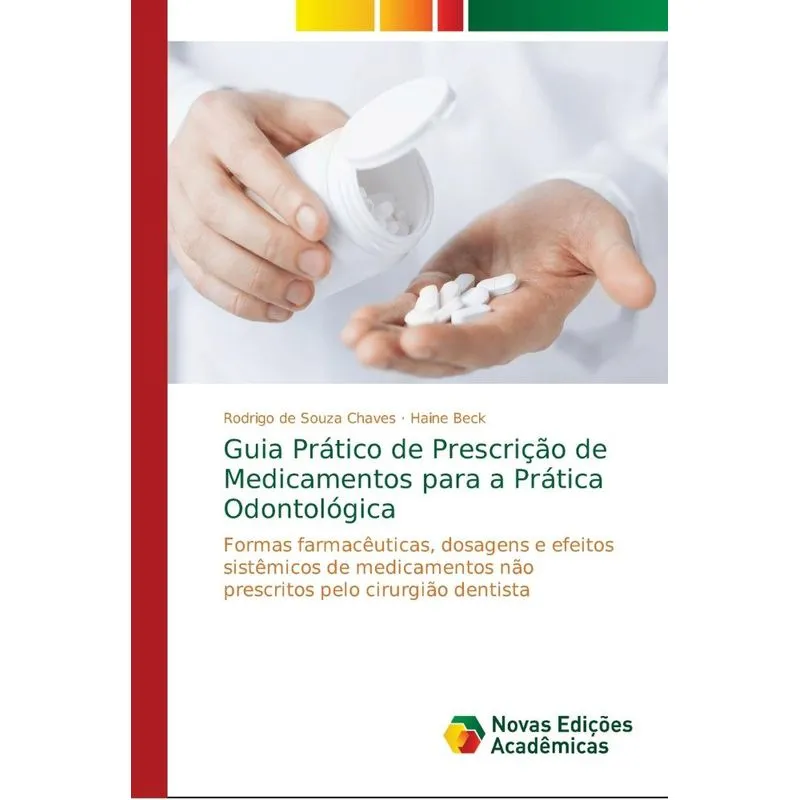 Guia Prático de Prescrição de Medicamentos para a Prática O