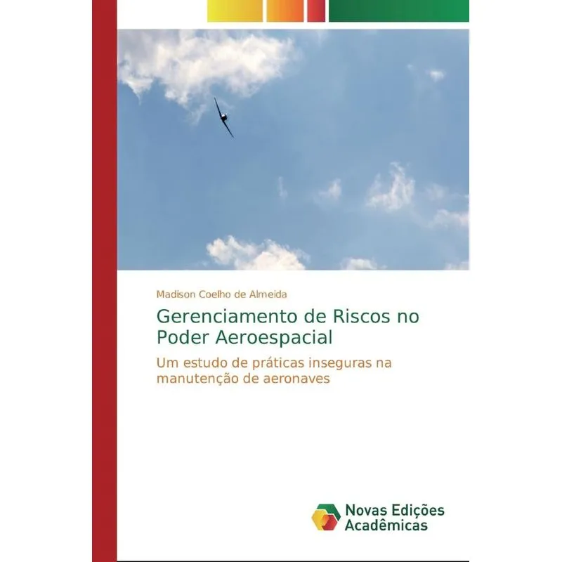 Gerenciamento de Riscos no Poder Aeroespacial