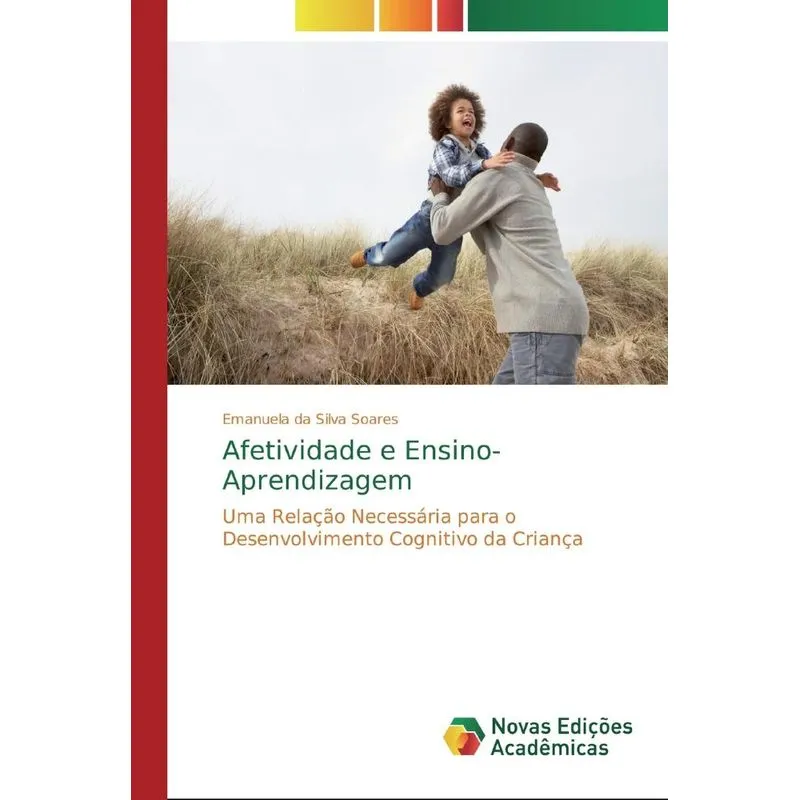 Afetividade e Ensino-Aprendizagem
