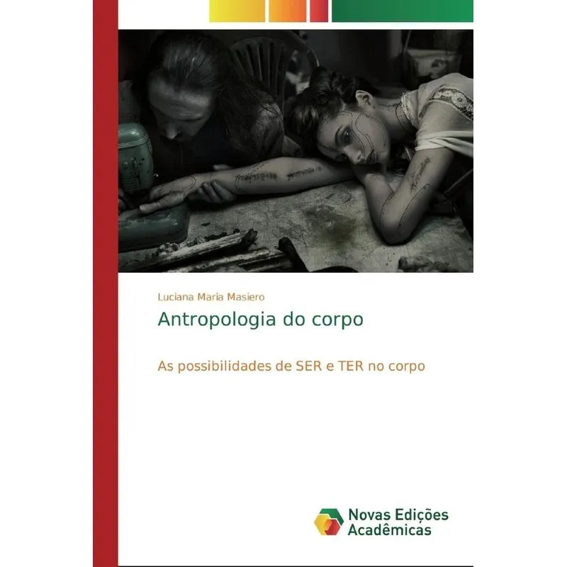 Antropologia do corpo