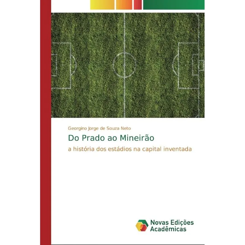 Do Prado ao Mineirão