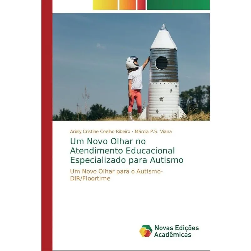 Um Novo Olhar no Atendimento Educacional Especializado para Autismo
