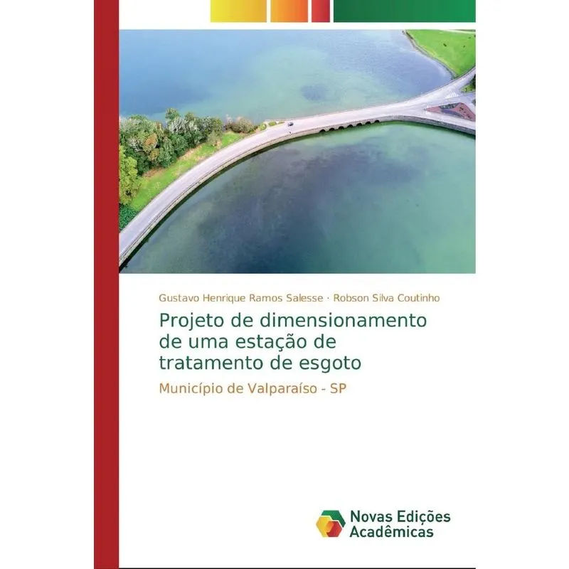 Projeto de dimensionamento de uma estação de tratamento de