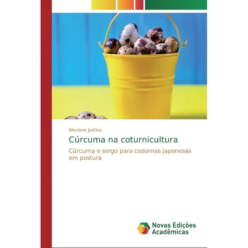 Cúrcuma na coturnicultura