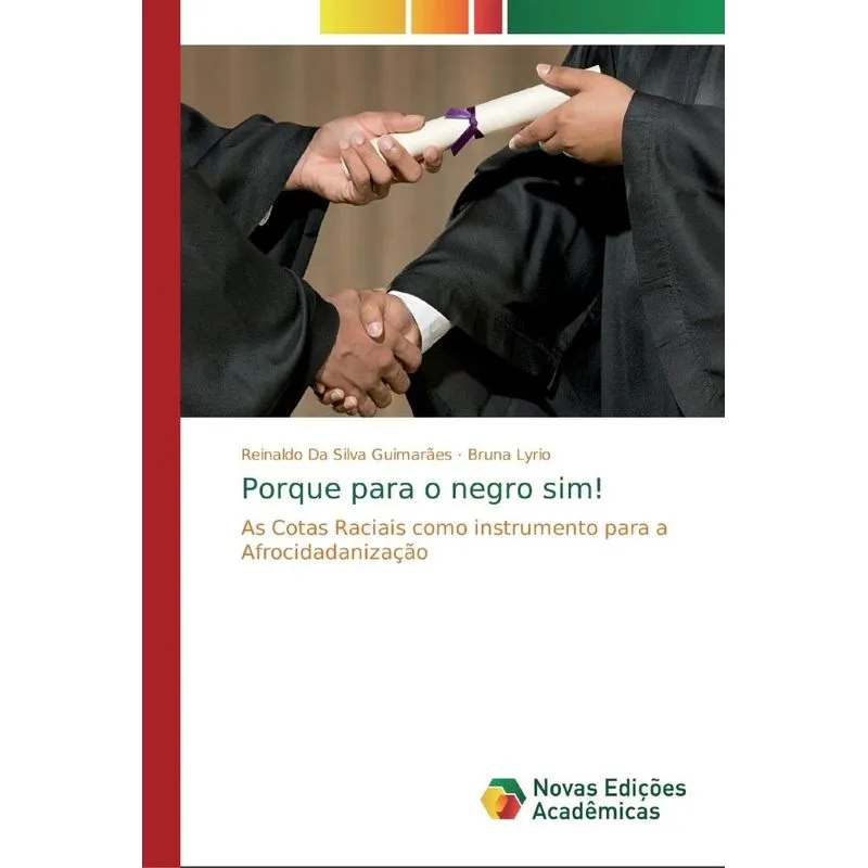 Porque para o negro sim!