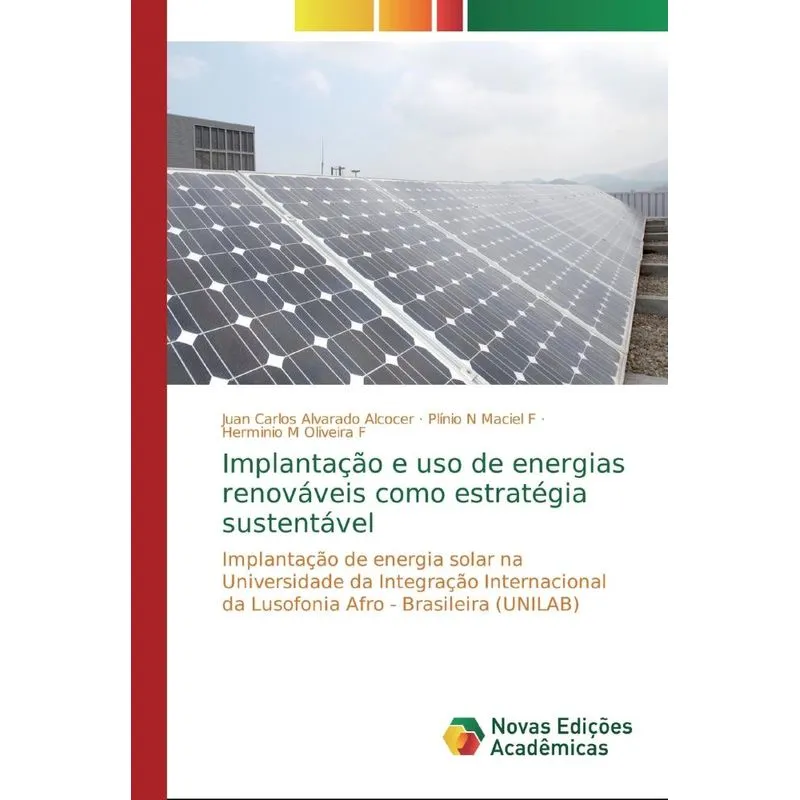 Implantação e uso de energias renováveis como estratégia su