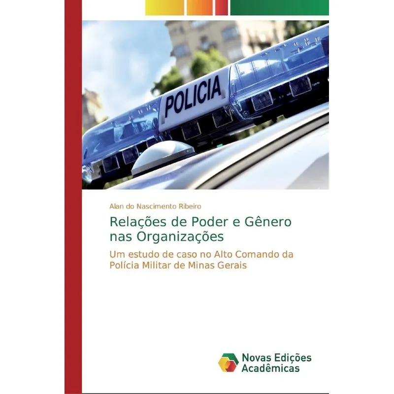 Relações de Poder e Gênero nas Organizações