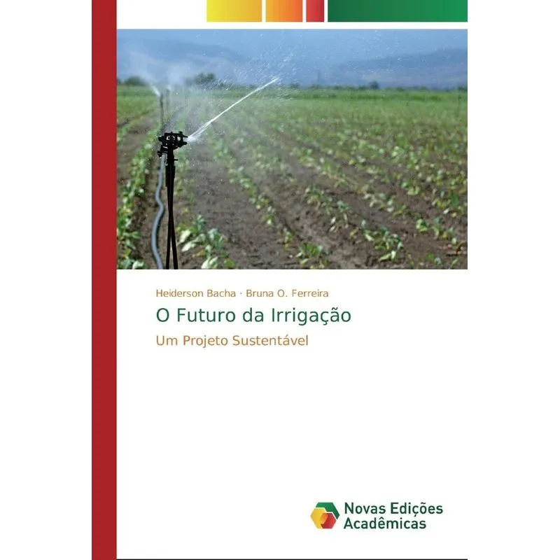 O Futuro da Irrigação