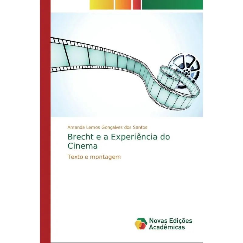 Brecht e a Experiência do Cinema