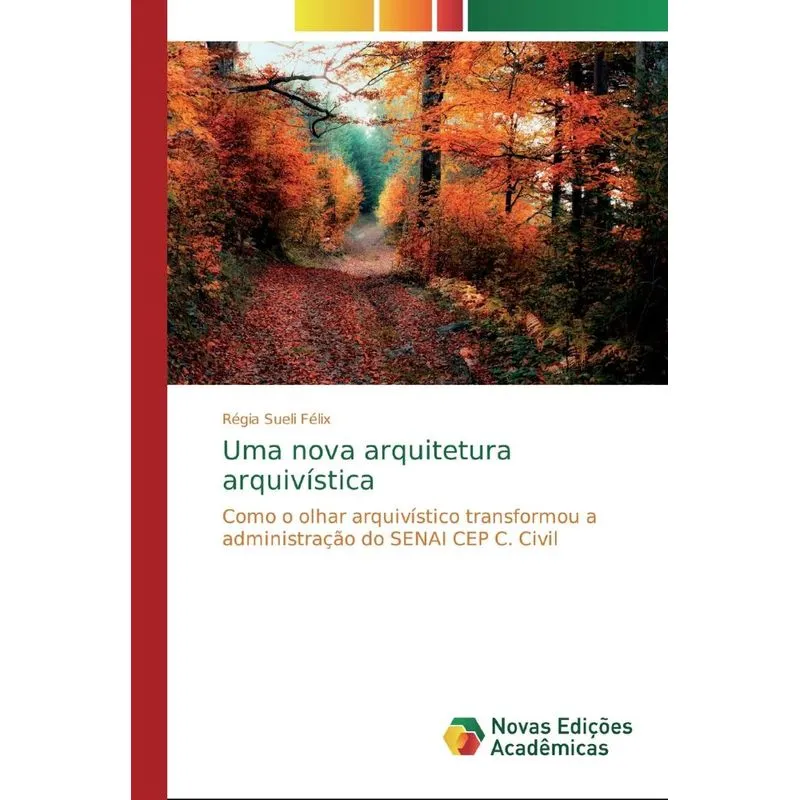 Uma nova arquitetura arquivística