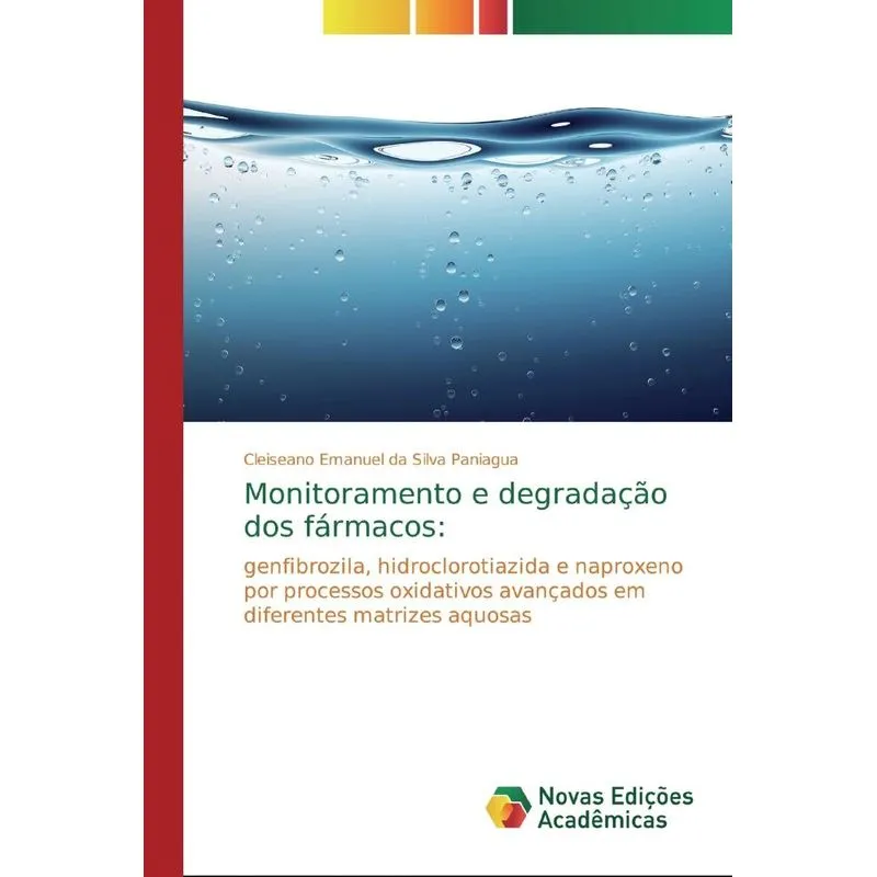 Monitoramento e degradação dos fármacos