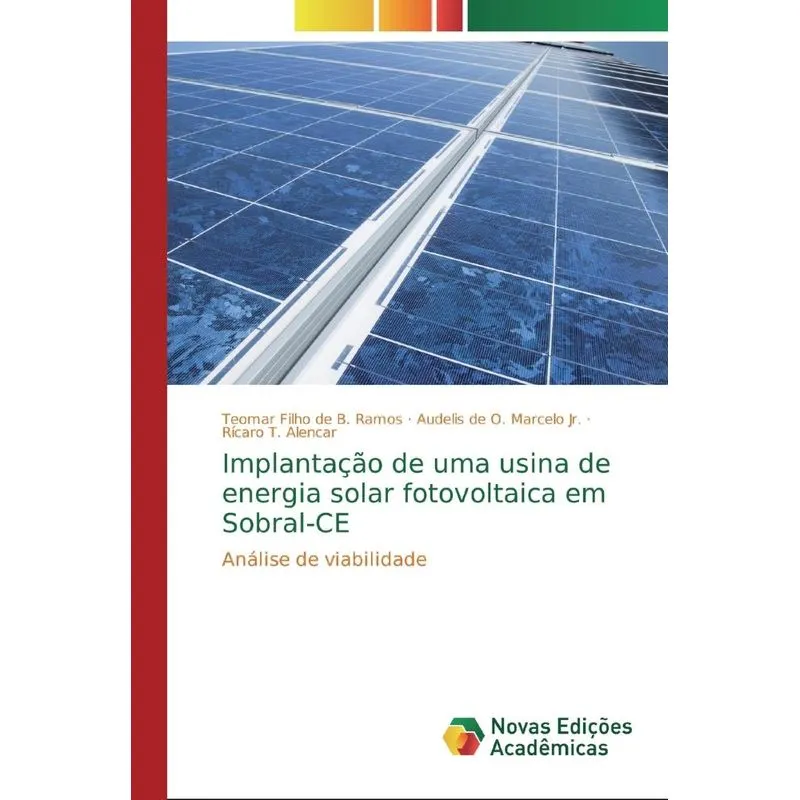 Implantação de uma usina de energia solar fotovoltaica em S