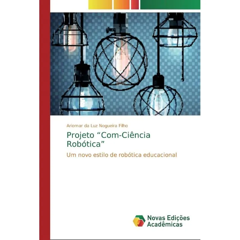 Projeto Com-Ciência Robótica