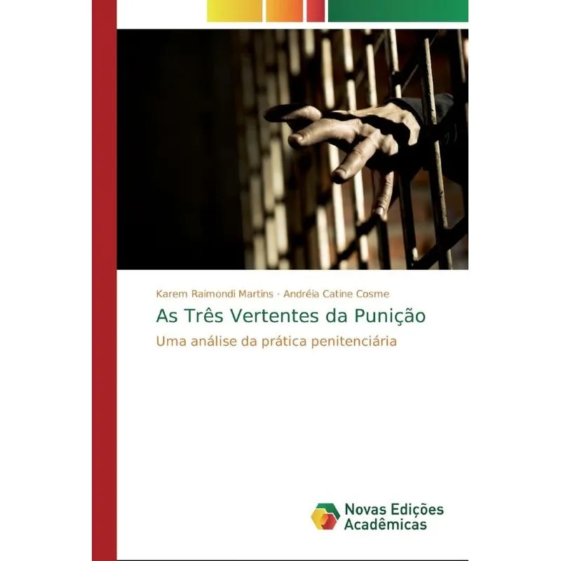 As Três Vertentes da Punição