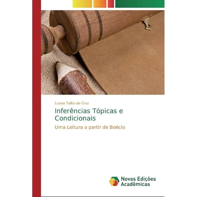 Inferências Tópicas e Condicionais