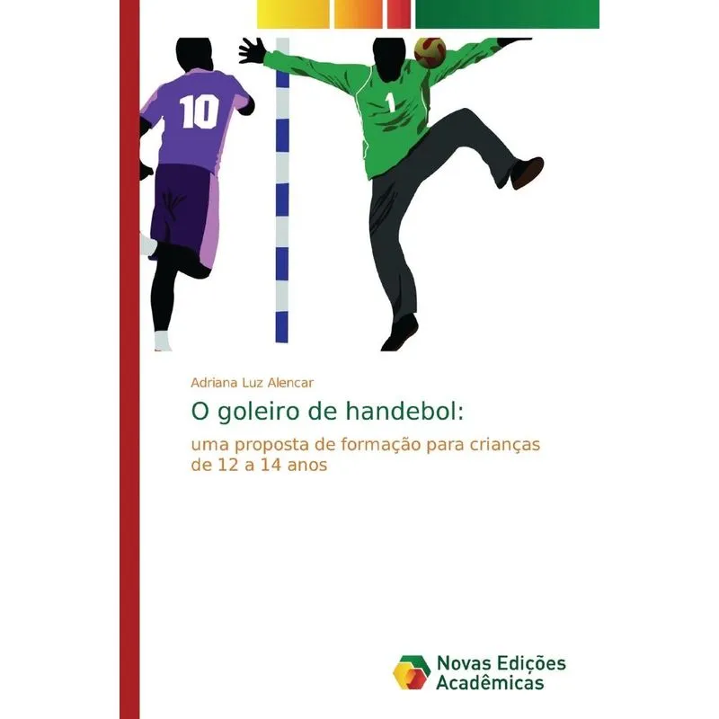 O goleiro de handebol