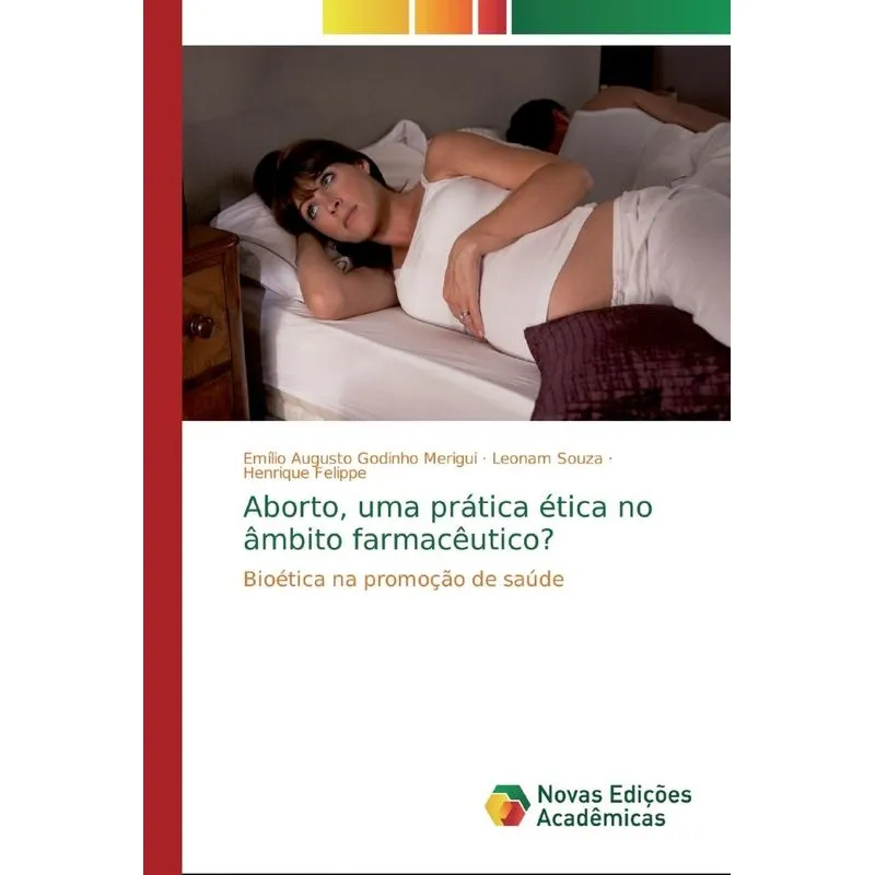 Aborto, uma prática ética no âmbito farmacêutico?