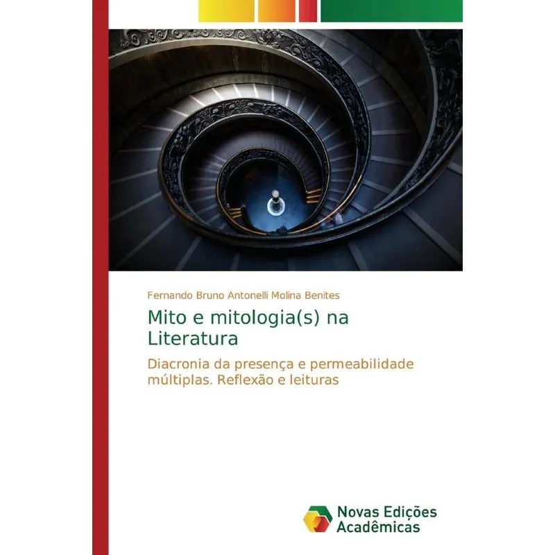 Mito e mitologia(s) na Literatura