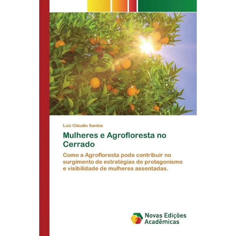 Mulheres e Agrofloresta no Cerrado