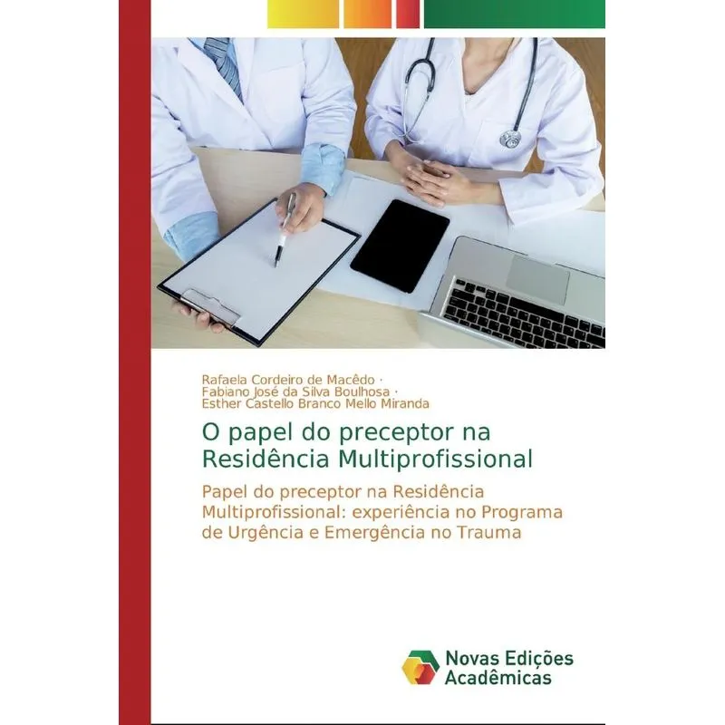 O papel do preceptor na Residência Multiprofissional