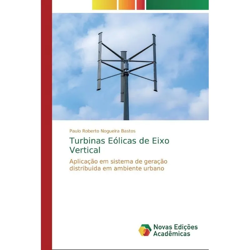 Turbinas Eólicas de Eixo Vertical