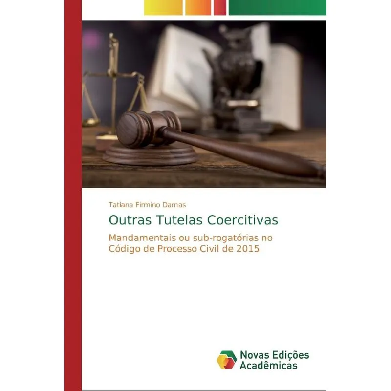Outras Tutelas Coercitivas