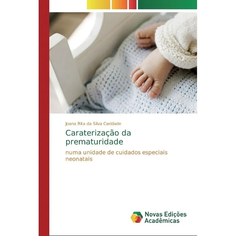 Caraterização da prematuridade