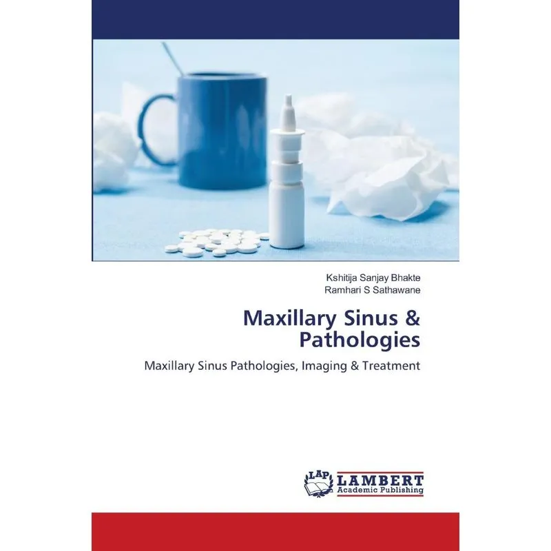 Maxillary Sinus & Pathologies