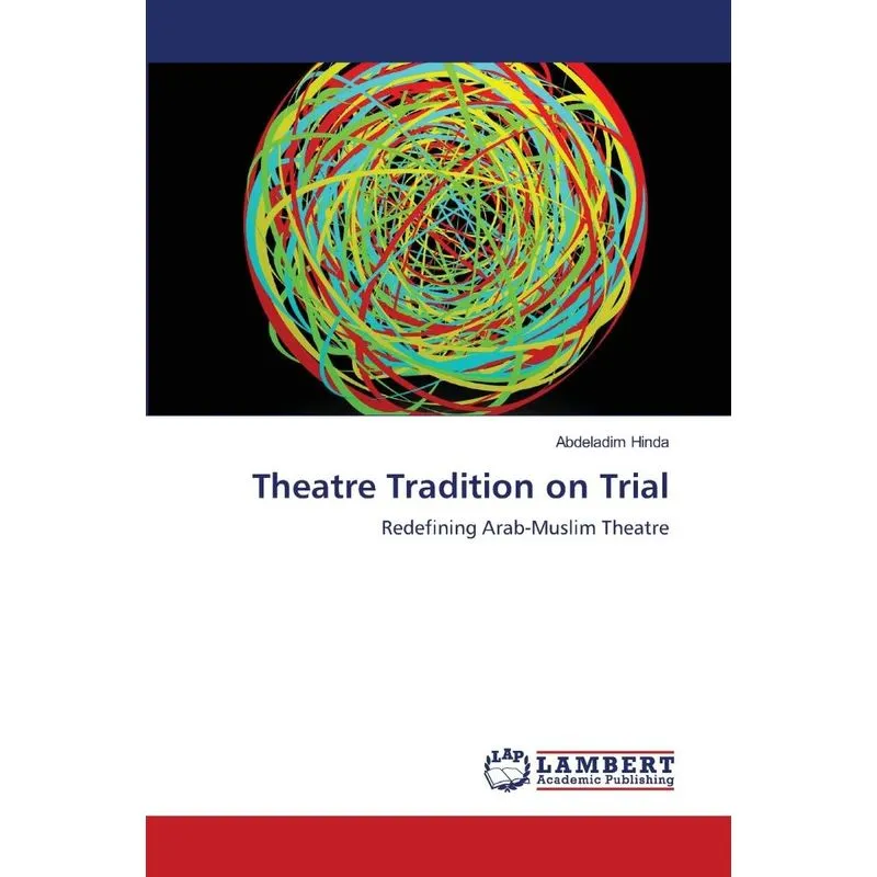 Theatre Tradition on Trial