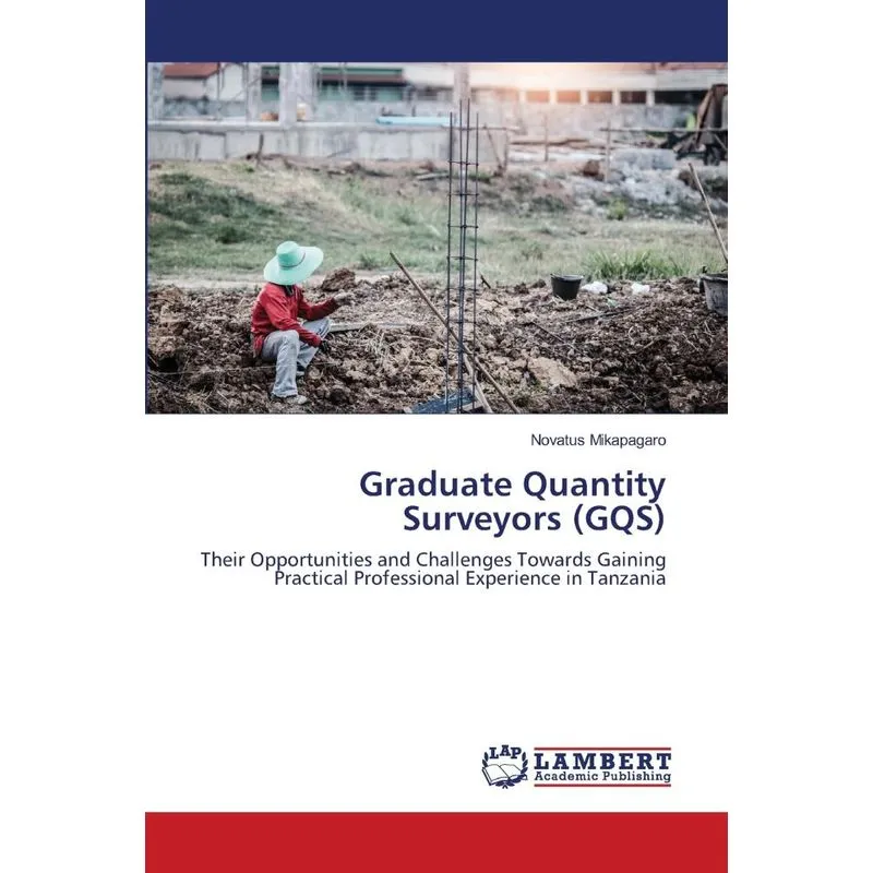 Graduate Quantity Surveyors (GQS)