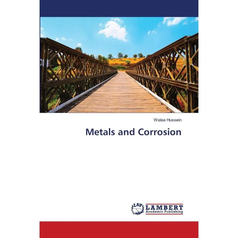 Metals and Corrosion