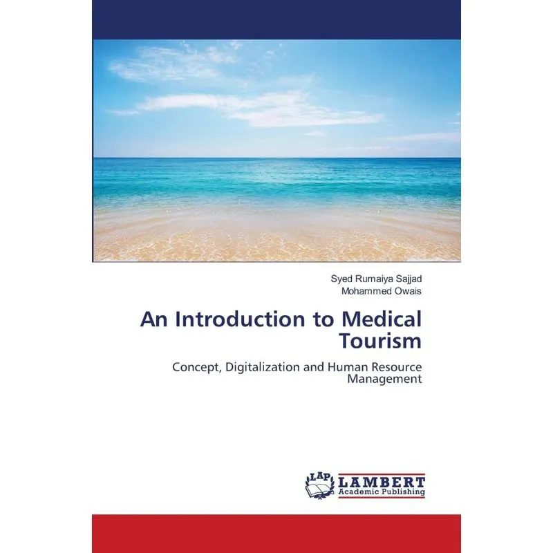 An Introduction to Medical Tourism