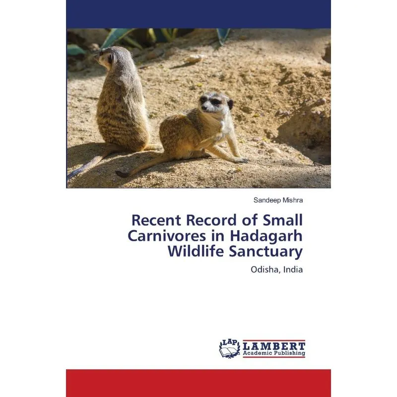Recent Record of Small Carnivores in Hadagarh Wildlife Sanc