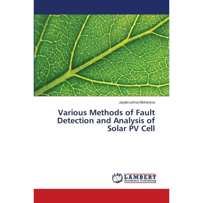 Various Methods of Fault Detection and Analysis of Solar PV