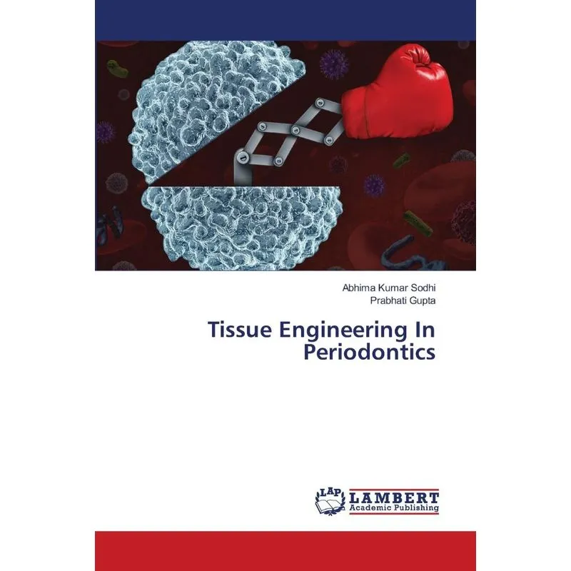 Tissue Engineering In Periodontics