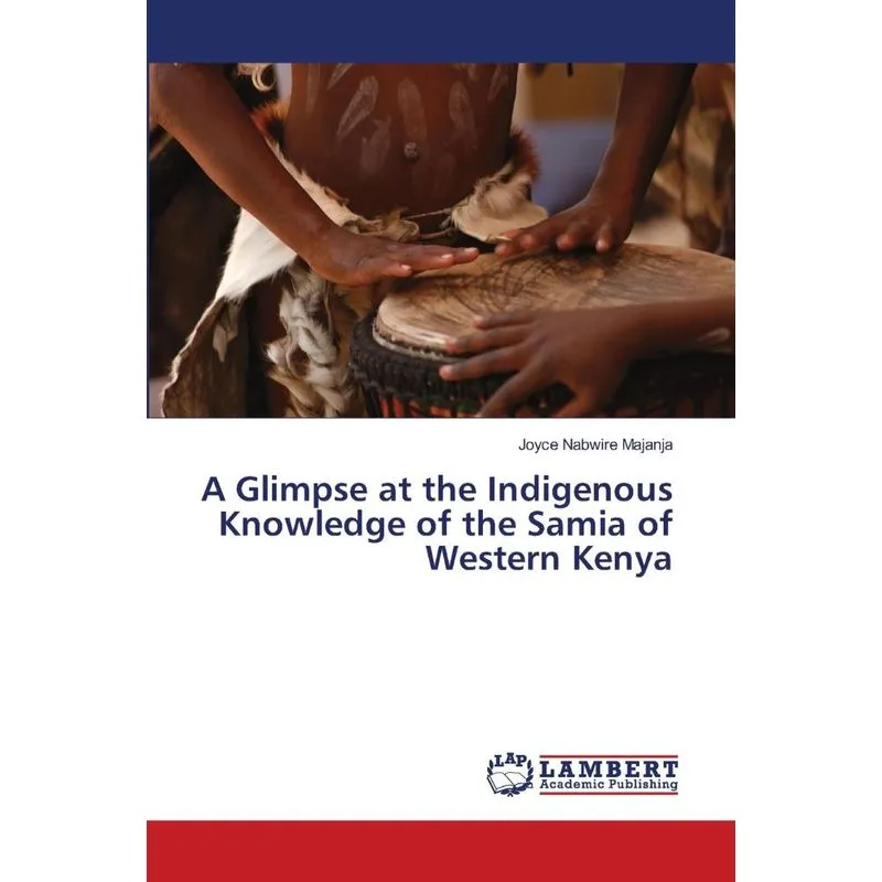 A Glimpse at the Indigenous Knowledge of the Samia of Weste