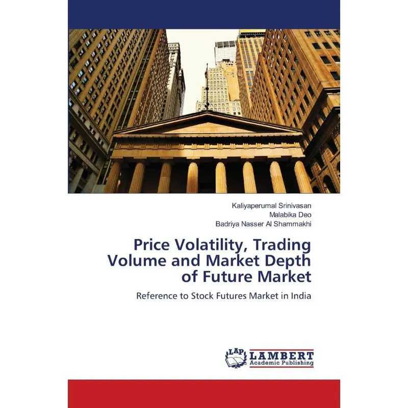 Price Volatility, Trading Volume and Market Depth of Future