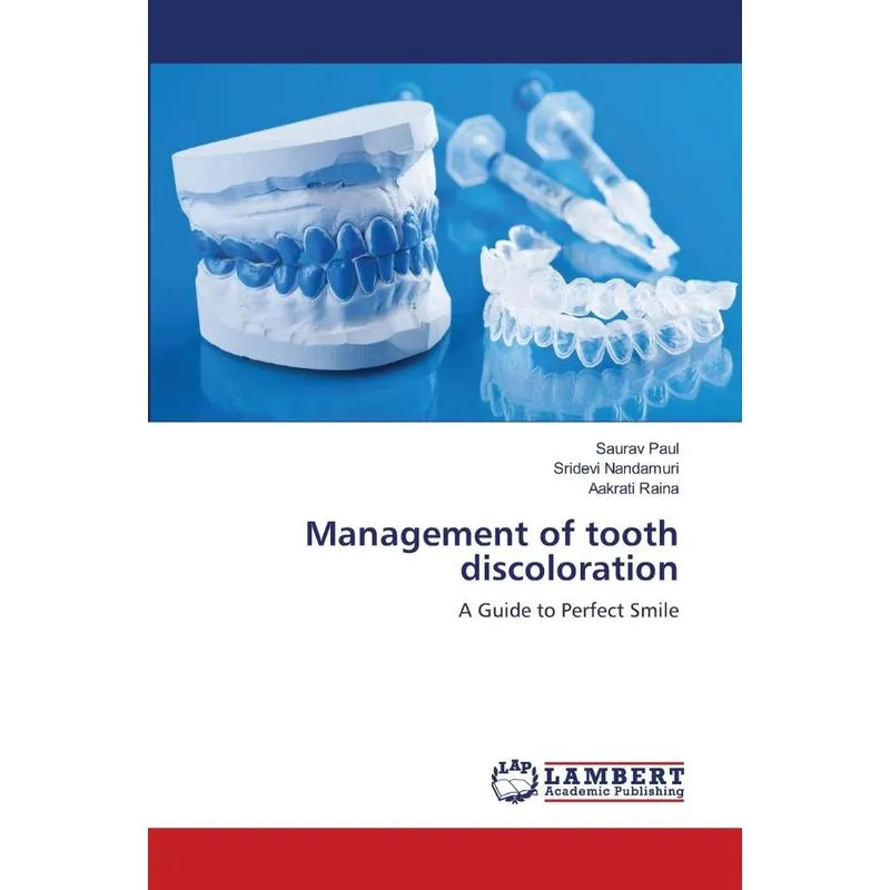 Management of tooth discoloration