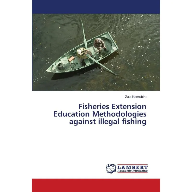 Fisheries Extension Education Methodologies against illegal
