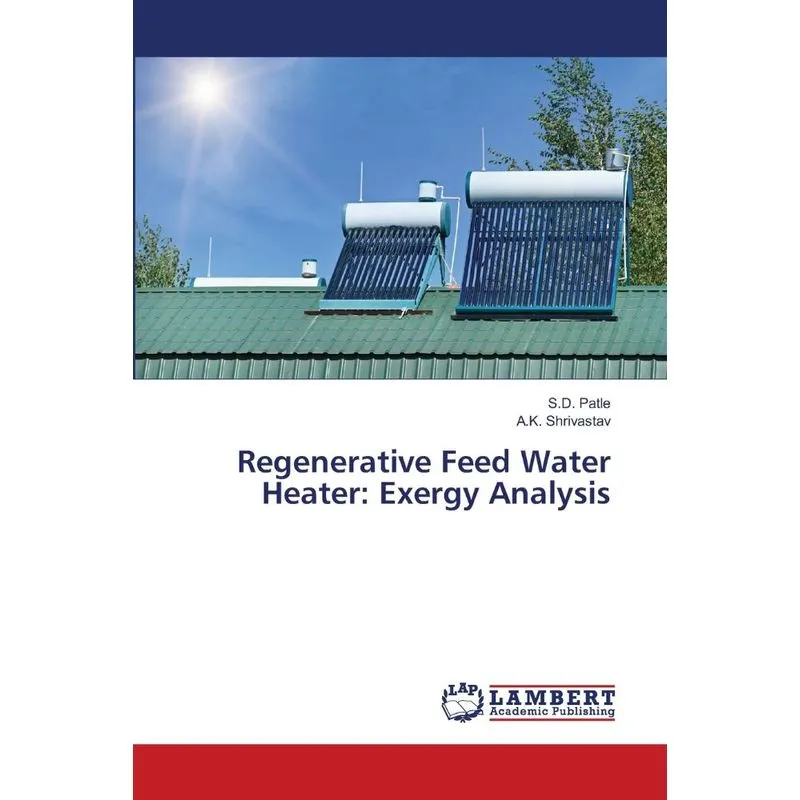 Regenerative Feed Water Heater