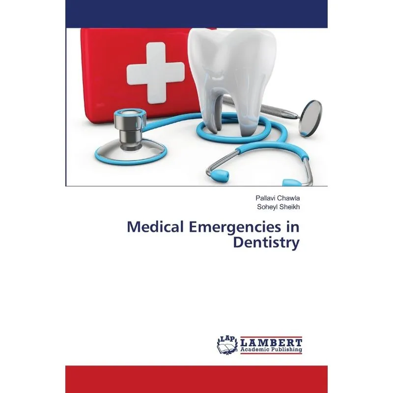 Medical Emergencies in Dentistry
