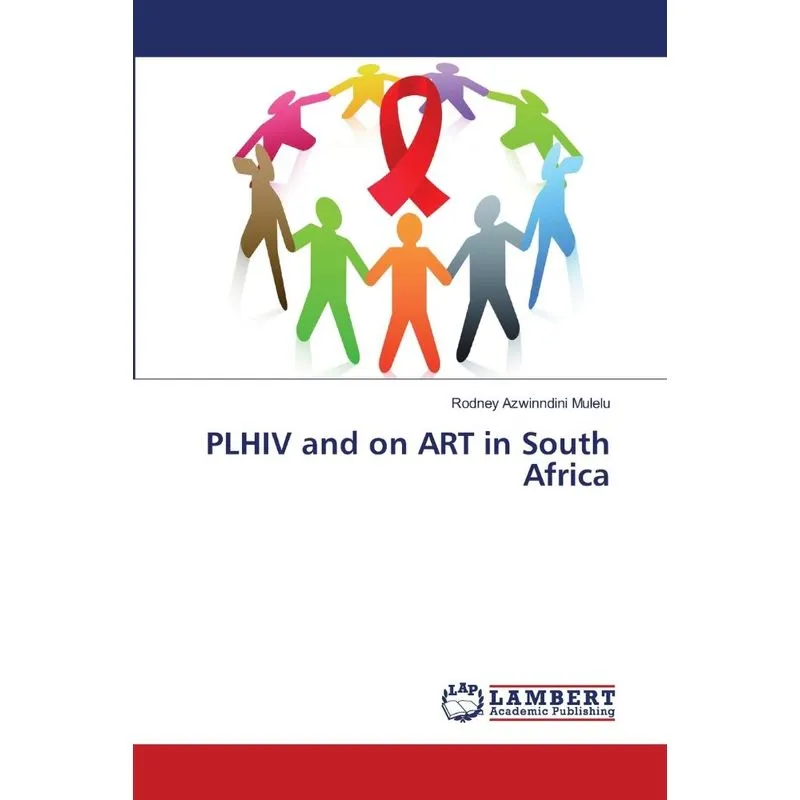 PLHIV and on ART in South Africa